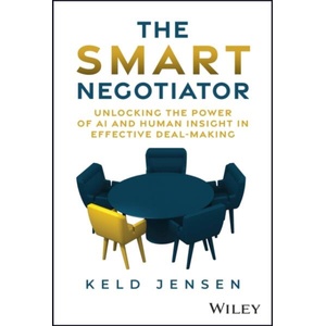 The Smart Negotiator | Jensen, Keld (ISBN: 9781394255696)