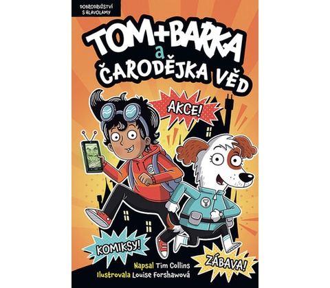 Tom + Barka a Čarodějka věd