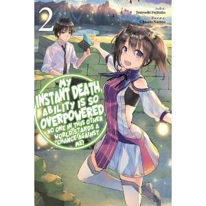 MY INSTANT DEATH ABILITY IS SO LN V02 | V02 (ISBN: 9781975368319)