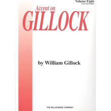 Accent on Gillock Volume 8