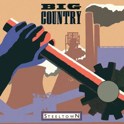 Big Country - Steeltown (Reissue) (Limited Edition) (180 g) (LP) (805520240192)