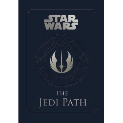 Star Wars: The Jedi Path: A Manual for Students - Daniel Wallace