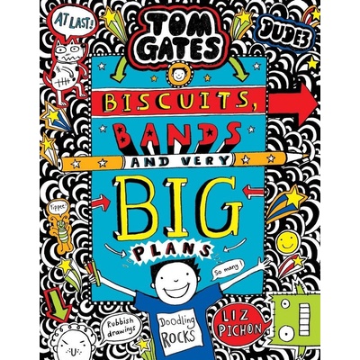 Biscuits, Bands and Very Big Plans - Liz Pichon