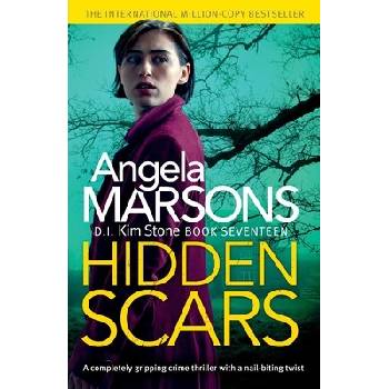 Hidden Scars: A completely gripping crime thriller with a nail-biting twist Marsons AngelaPaperback