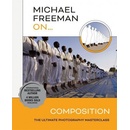 Michael Freeman On... Composition - Michael Freeman