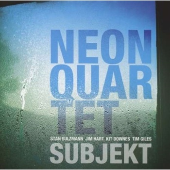 Neon Quartet - Subjekt