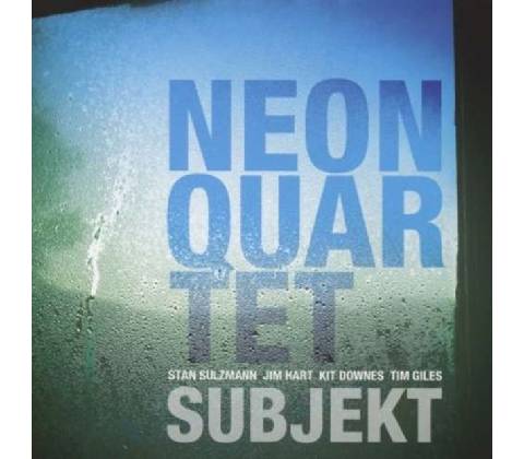 Neon Quartet - Subjekt