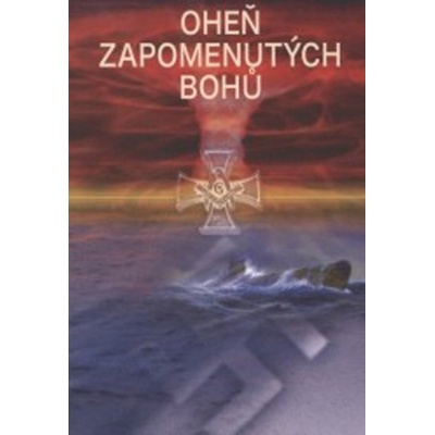 Oheň zapomenutých bohů - František Emmert