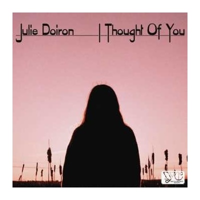 Julie Doiron - I Thought Of You LP