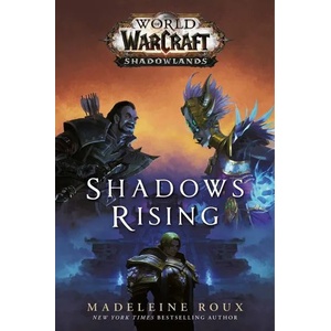 World of Warcraft: Shadows Rising (ISBN: 9781785654992)