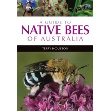 Guide to Native Bees of Australia Houston TerryPaperback