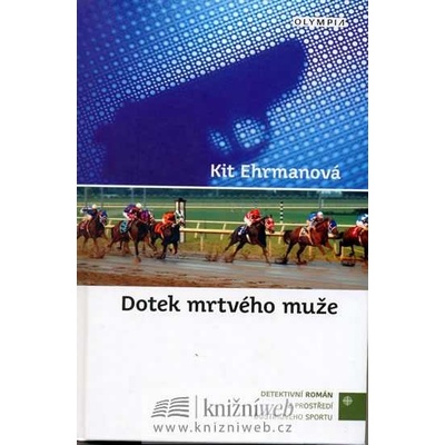 Dotek mrtvého muže Ehrmanová Kit