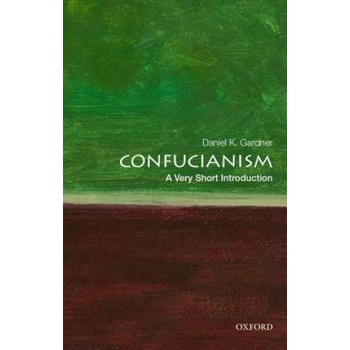 Confucianism: A Very Short Introduction | Daniel K. Gardner