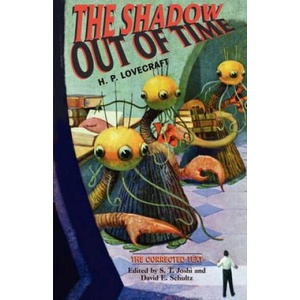 Shadow out of Time: the Corrected Text | H P Lovecraft (2003)