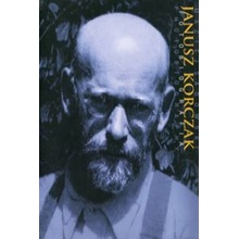 Janusz Korczak Fotobiografia