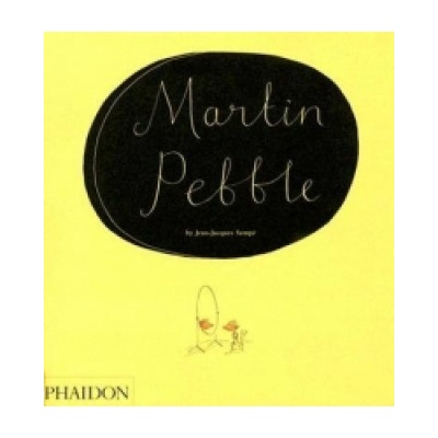 Martin Pebble - Jean-Jacques Sempe
