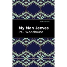My Man Jeeves - (Wodehouse P. G.)