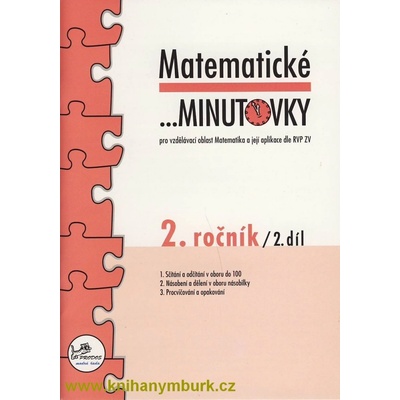 Matematické minutovky pro 2. ročník/ 2. díl - 2. ročník - Josef Molnár, Hana Mikulenková