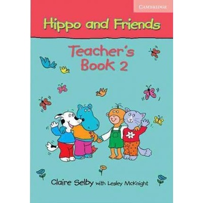 Hippo and Friends 2 Teacher's Book