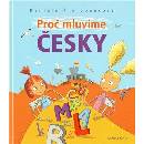 Mladá fronta Proč mluvíme česky