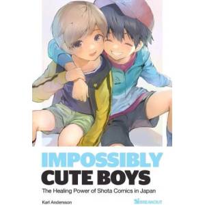 Impossibly Cute Boys (ISBN: 9789189865211)
