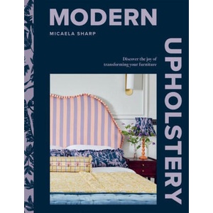 Modern Upholstery | Sharp, Micaela (ISBN: 9781784887278)