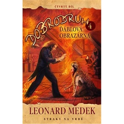 Dobrodruh 4 - Ďáblova obrazárna - Leonard Medek