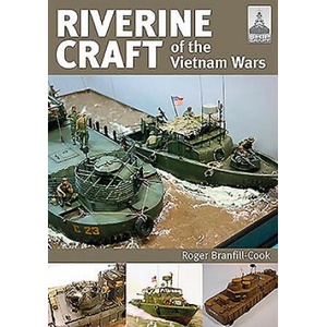 ShipCraft 26: Riverine Craft of the Vietnam Wars (ISBN: 9781526749062)