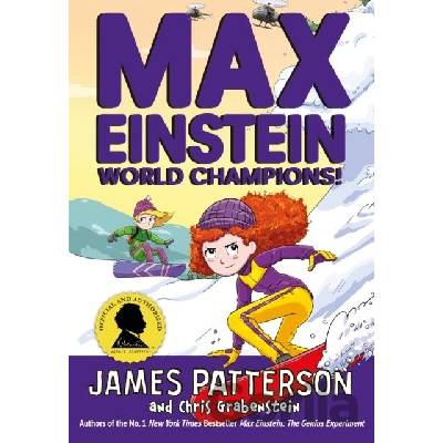 Max Einstein: World Champions! - James Patterson