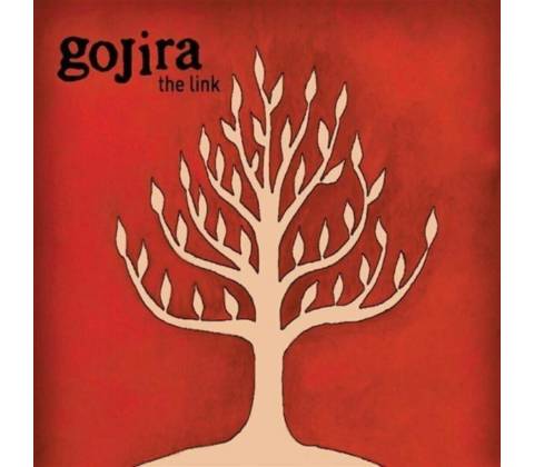 GOJIRA: LINK CD