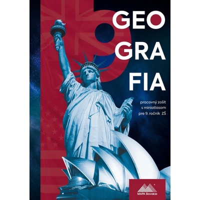 GEOGRAFIA 9 - pracovný zošit s miniatlasom