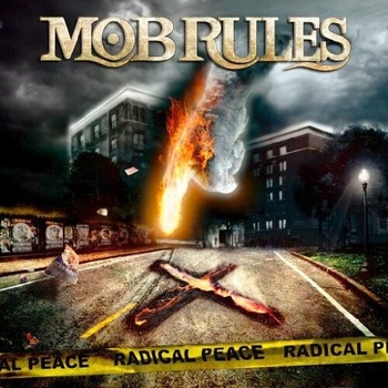 Mob Rules - Radical Peace CD