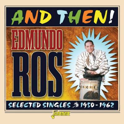 Edmundo Ros - And Then! - Selected S... CD