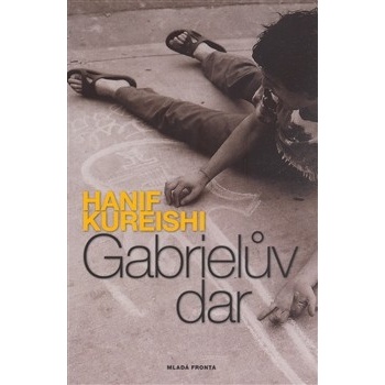 Gabrielův dar - Hanif Kureishi