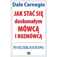 Jak stać się doskonałym mówcą i rozmówcą