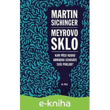 Meyrovo sklo - Martin Sichinger
