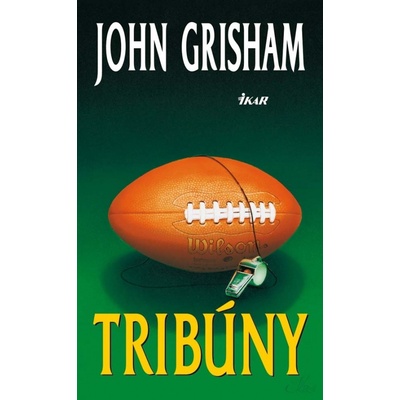 Tribúny - John Grisham
