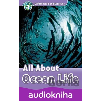 Oxford Read and Discover: Level 4 - All About Ocean Life CD Pack - Richard Northcott