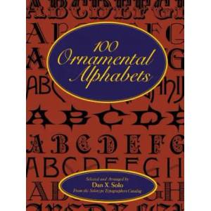 100 Ornamental Alphabets | Dan X. Solo (2009)