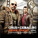 Chus & Ceballos ♫ Back On Tracks CD