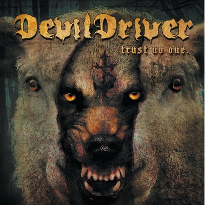 DEVILDRIVER - TRUST NO ONE (1) LP