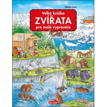 Velká knížka ZVÍŘATA pro malé vypravěče