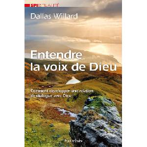 Entendre la voix de Dieu | Willard (ISBN: 9782755002959)