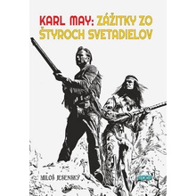 Karl May Zážitky zo štyroch svetadielov