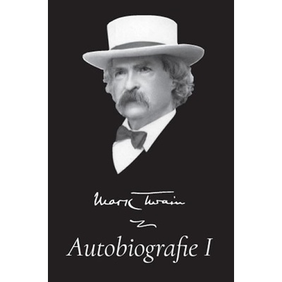 Mark Twain Autobiografie I