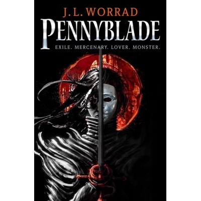 Pennyblade - J.L. Worrad