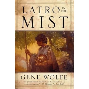 Latro in the Mist (ISBN: 9780765302946)