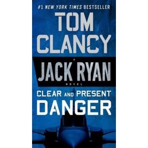 Clear and Present Danger | Tom Clancy (ISBN: 9780451489821)
