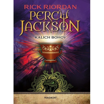 Percy Jackson 6 – Kalich bohov - Rick Riordan