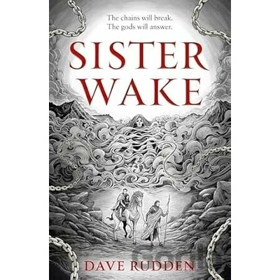 Sister Wake - Dave Rudden